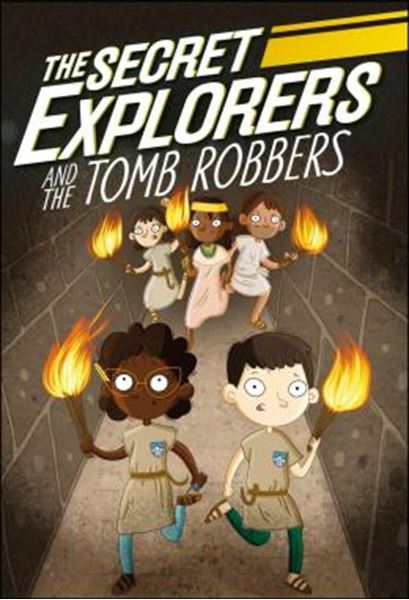 Picture of THE SECRET EXPLORERS AND THE TOMB ROBBERS (LIBRARY EDITION)