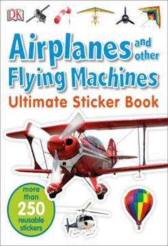 Imagem de ULTIMATE STICKER BOOK - AIRPLANES AND OTHER FLYING MACHINES