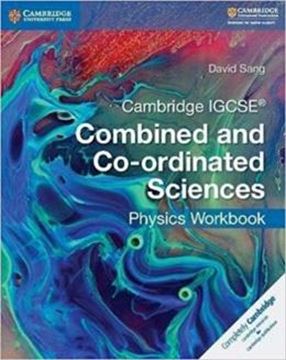 Imagem de CAMBRIDGE IGCSE COMBINED AND CO-ORDINATED SCIENCES PHYSICS WORKBOOK