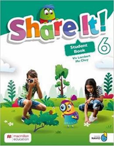 Picture of SHARE IT! 6 STUDENT BOOK WITH SHAREBOOK AND NAVIO APP