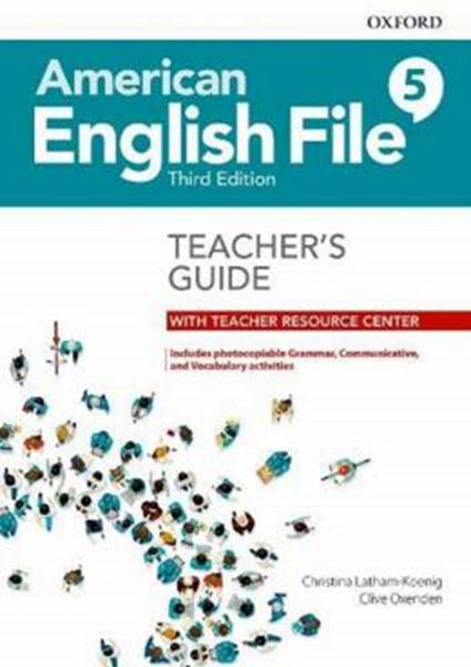 Picture of AMERICAN ENGLISH FILE 5 TEACHER´S GUIDE WITH TEACHER RESOURCE CENTER - 3RD ED.