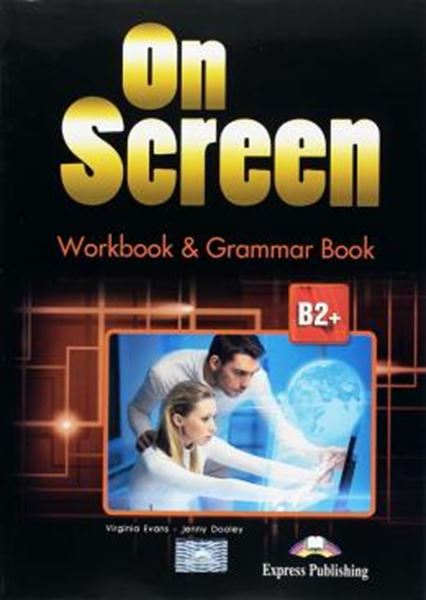 Picture of ON SCREEN B2+ WORKBOOK & GRAMMAR BOOK REVISED WITH DIGIBOOK APP (INTERNATIONAL)