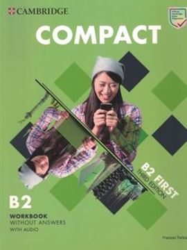 Imagem de CAMBRIDGE ENGLISH COMPACT FIRST WORKBOOK WITHOUT ANSWERS WITH AUDIO - 3RD ED