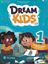 Imagem de DREAM KIDS 3.0 - STUDENTS BOOK 1 WITH WORKBOOK - 3RD ED