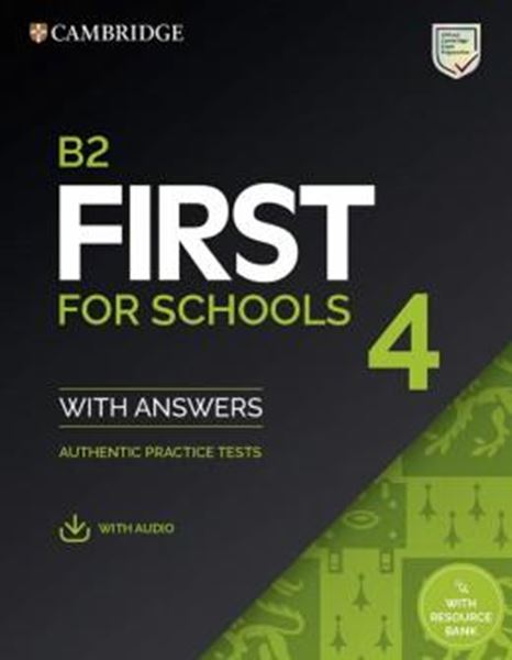 Picture of B2 FIRST FOR SCHOOLS 4 STUDENT´S BOOK WITH ANSWERS WITH AUDIO WITH RESOURCE BANK - AUTHENTIC PRACTICE TESTS
