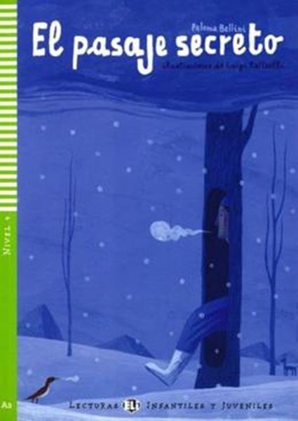Picture of EL PASAJE SECRETO - LECTURAS ELI INFANTILES Y JUVENILES A2 - DOWNLOADABLE MULTIMEDIA