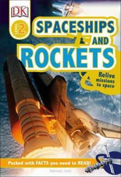 Imagem de DK READERS L2 - SPACESHIPS AND ROCKETS - RELIVE MISSIONS TO SPACE