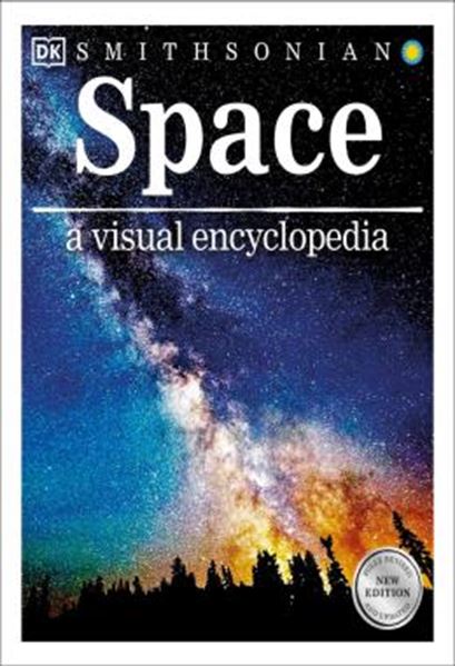 Picture of SPACE - A VISUAL ENCYCLOPEDIA - NEW EDITION