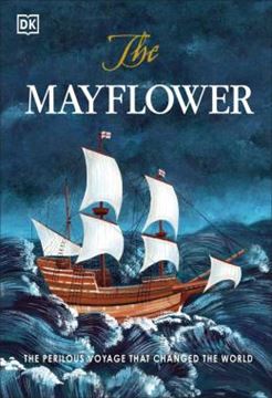 Imagem de THE MAYFLOWER - THE PERILOUS VOYAGE THAT CHANGED THE WORLD