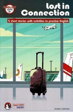 Imagem de LOST IN CONNECTION - COMICS TO LEARN LANGUAGES B1