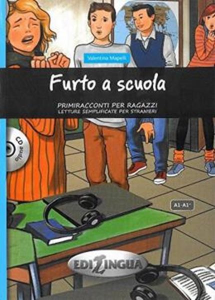 Picture of FURTO A SCUOLA - (LIVELLO A1/A2+) LIBRO + CD AUDIO - PRIMIRACCONTI PER RAGAZZI