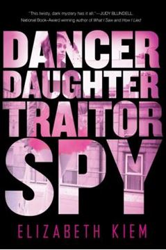 Imagem de DANCER, DAUGHTER, TRAITOR, SPY
