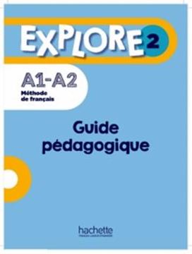 Imagem de EXPLORE 2 - GUIDE PEDAGOGIQUE + AUDIO (TESTS) TELECHARGEABLES