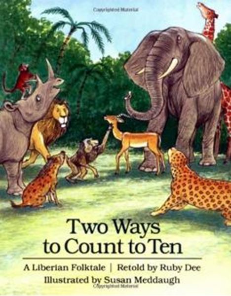 Picture of TWO WAYS TO COUNT TO TEN - A LIBERIAN FOLKTALE