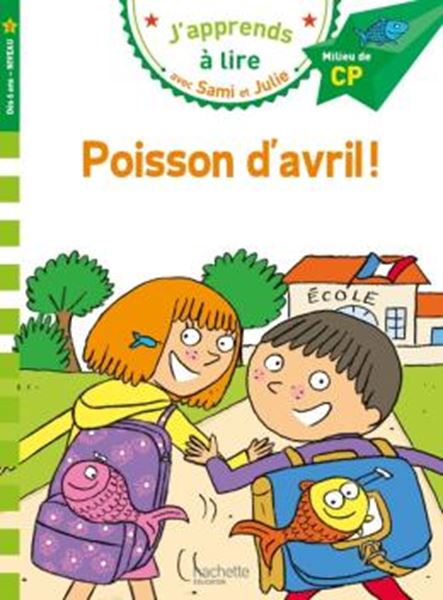 Picture of J´APPRENDS A LIRE AVEC SAMI ET JULIE - CP NIVEAU 2 - POISSON D´AVRIL !