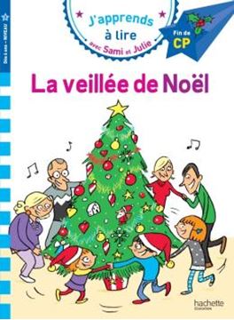 Imagem de J´APPRENDS A LIRE AVEC SAMI ET JULIE - CP NIVEAU 3 - LA VEILLEE DE NOEL
