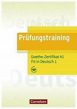 Imagem de PRUFUNGSTRAINING DAF - A1 GOETHE ZERTIFIKAT FIT IN DEUTSCH 1 - UBUNGSBUCH - MIT LOSUNGEN UND AUDIOS ALS DOWNLOAD 