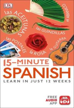 Imagem de 15-MINUTE SPANISH - LEARN IN JUST 12 WEEKS