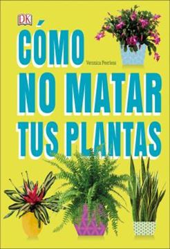Imagem de COMO NO MATAR TUS PLANTAS - CONSEJOS Y CUIDADOS PARA QUE TUS PLANTAS DE INTERIOR SOBREVIVAN