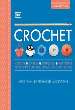 Imagem de CROCHET - OVER 130 TECHNIQUES AND STITCHES