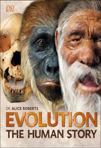 Picture of EVOLUTION - THE HUMAN STORY, 2ND EDITION
