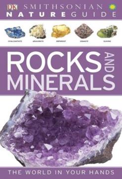 Imagem de NATURE GUIDE - ROCKS AND MINERALS - THE WORLD IN YOUR HANDS