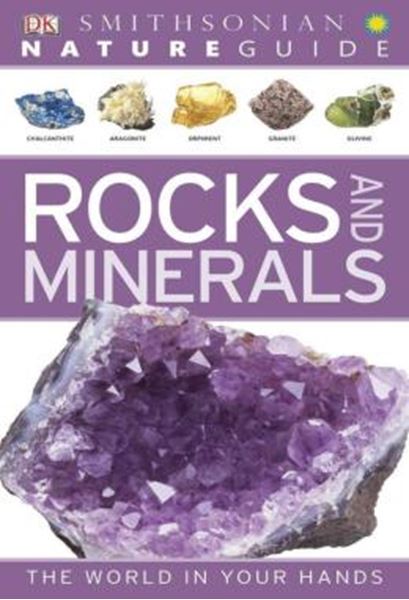 Picture of NATURE GUIDE - ROCKS AND MINERALS - THE WORLD IN YOUR HANDS