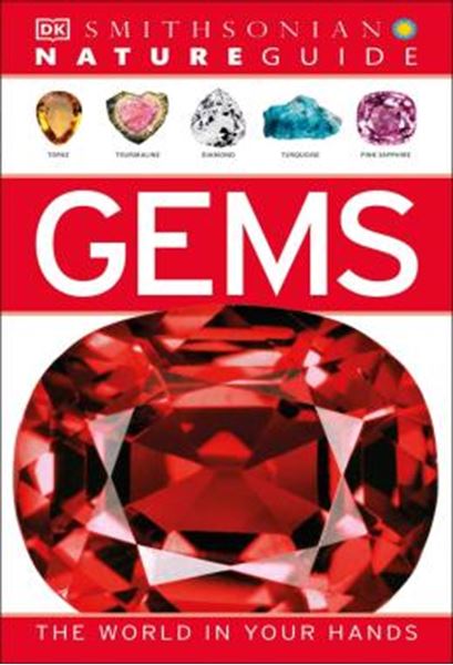 Picture of NATURE GUIDE - GEMS - THE WORLD IN YOUR HANDS