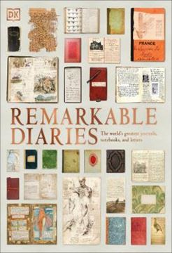 Imagem de REMARKABLE DIARIES - THE WORLDS GREATEST DIARIES, JOURNALS, NOTEBOOKS, & LETTERS
