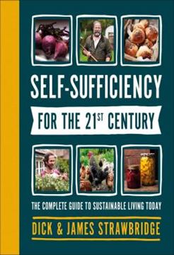 Imagem de SELF-SUFFICIENCY FOR THE 21ST CENTURY - THE COMPLETE GUIDE TO SUSTAINABLE LIVING TODAY