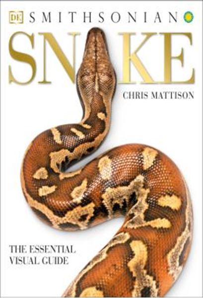 Picture of SNAKE - THE ESSENTIAL VISUAL GUIDE