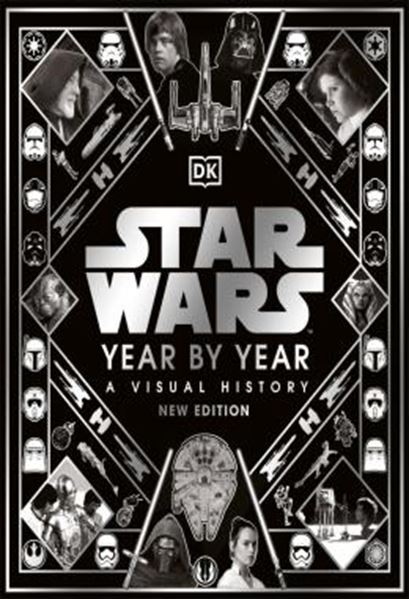 Picture of STAR WARS YEAR BY YEAR - NEW EDITION