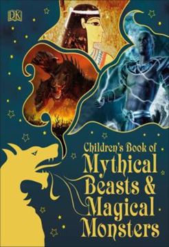 Imagem de CHILDREN´S BOOK OF MYTHICAL BEASTS AND MAGICAL MONSTERS