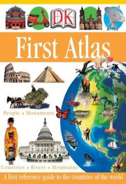 Imagem de DK FIRST ATLAS - A FIRST REFERENCE GUIDE TO THE COUNTRIES OF THE WORLD