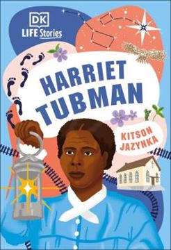 Imagem de DK LIFE STORIES - HARRIET TUBMAN