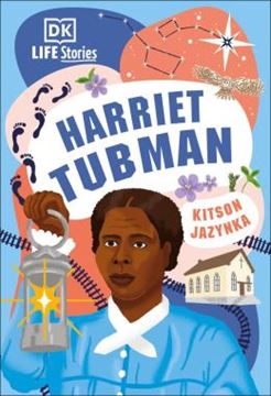Imagem de DK LIFE STORIES - HARRIET TUBMAN