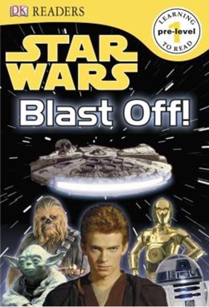 Picture of DK READERS L0 - STAR WARS - BLAST OFF!