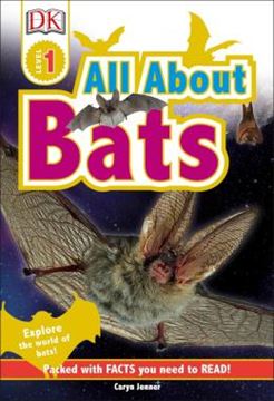 Imagem de DK READERS L1 - ALL ABOUT BATS - EXPLORE THE WORLD OF BATS!