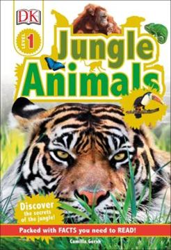 Imagem de DK READERS L1 - JUNGLE ANIMALS - DISCOVER THE SECRETS OF THE JUNGLE!