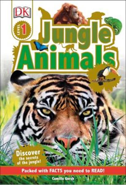 Picture of DK READERS L1 - JUNGLE ANIMALS - DISCOVER THE SECRETS OF THE JUNGLE!