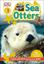Imagem de DK READERS L1 - SEA OTTERS - SEE THE ANTICS OF SEA OTTERS!