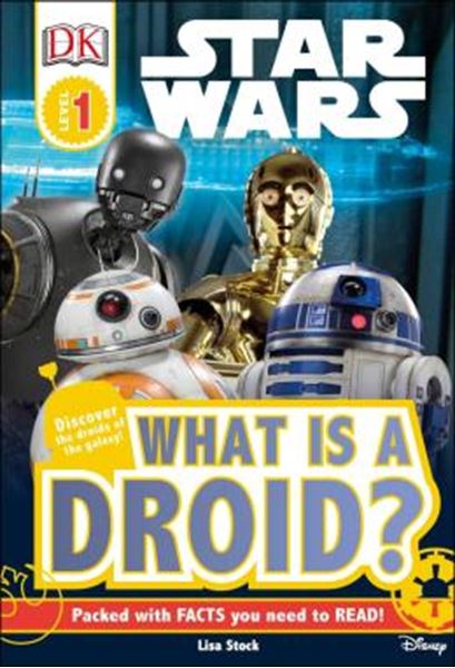 Picture of DK READERS L1 - STAR WARS - WHAT IS A DROID?