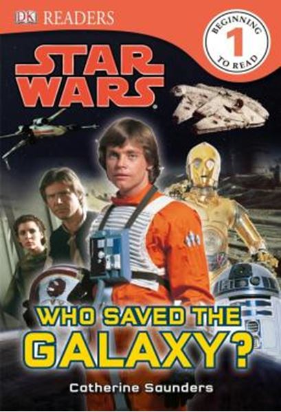 Picture of DK READERS L1 - STAR WARS - WHO SAVED THE GALAXY?