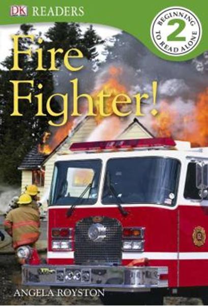 Picture of DK READERS L2 - FIRE FIGHTER!