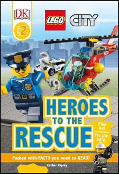 Picture of DK READERS L2 - LEGO CITY - HEROES TO THE RESCUE - FIND OUT HOW THEY KEEP THE CITY SAFE