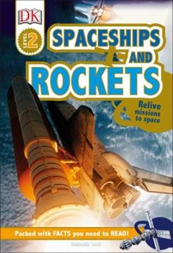 Imagem de DK READERS L2 - SPACESHIPS AND ROCKETS - RELIVE MISSIONS TO SPACE