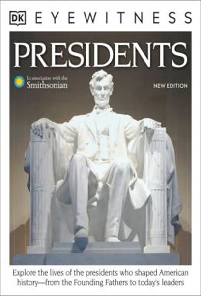 Picture of DK EYEWITNESS PRESIDENTS - NEW EDITION