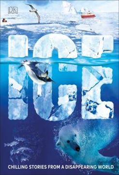 Imagem de ICE - CHILLING STORIES FROM A DISAPPEARING WORLD