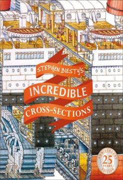 Imagem de STEPHEN BIESTY´S INCREDIBLE CROSS-SECTIONS