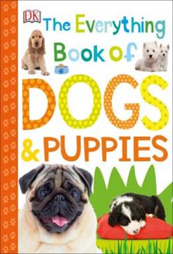Imagem de THE EVERYTHING BOOK OF DOGS AND PUPPIES